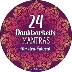 25 ADVENT MANTRAS (GERMAN EDITION)